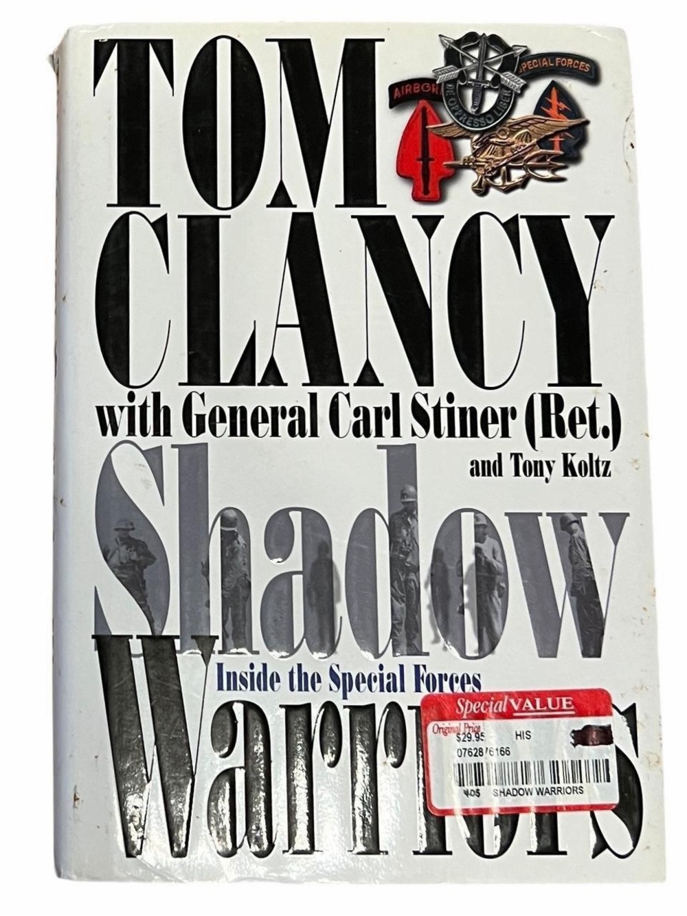Shadow Warriors : Inside the Special Forces by Tom Clancy - Good Condition